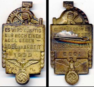 WW2 German Tinnier Pin Badge NSBO Adel der Arbeit 1933